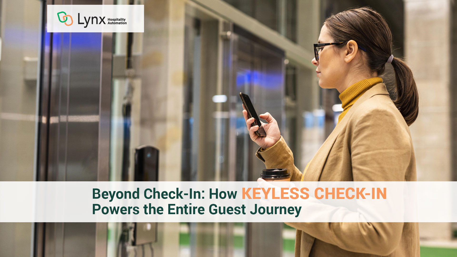 Beyond-Check-in-How-Keyless-Check-in-powers-the-entire-guest-journey-