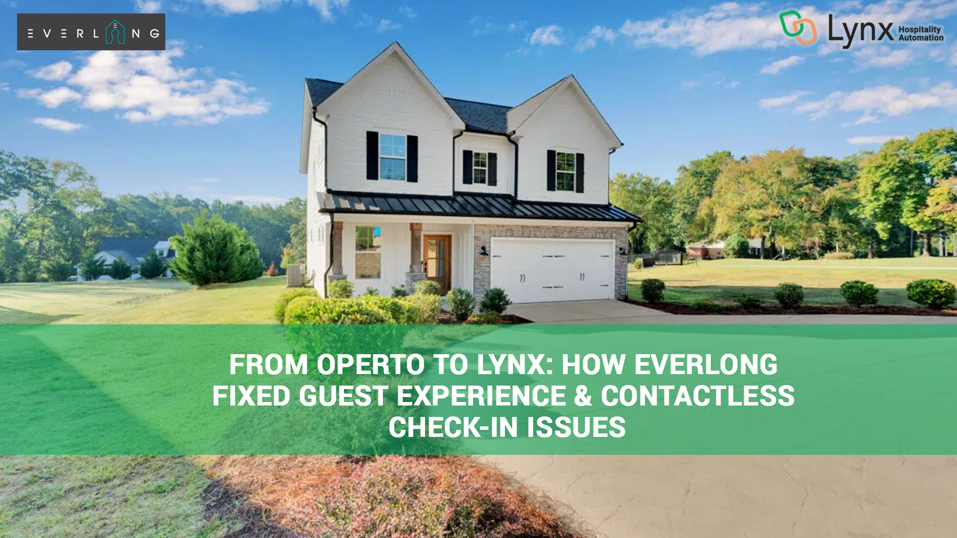 From Operto to Lynx: How Everlong Fixed Guest Experience & Contactless Check-in Issues