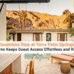 A Seamless Stay at Terra Palm Springs: How Lynx Keeps Guest Access Effortless and Reliable